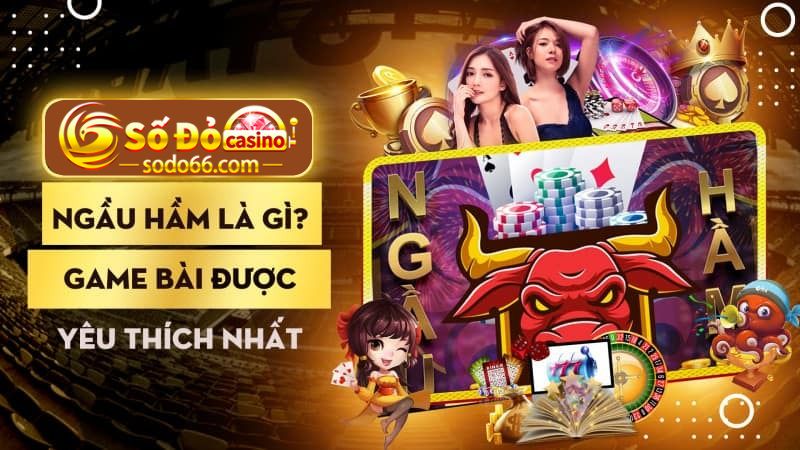 Ngầu hầm xem bài: Game bài điện tử giao diện đẹp mê ly 